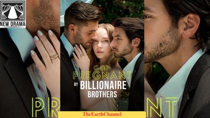 🍏💙☑️🏴 10.02 - 11.30 🔥 Got Pregnant by Billionaire Brothers dailymotion 🌐x9qxrl4