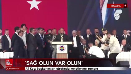 Ali Koç: Başkanımızın etrafında kenetlenme zamanı