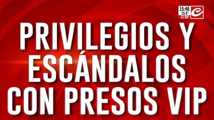Privilegios y escándalos con presos vip: ¿Hay que ser más permisivo?