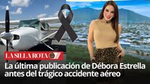 Fallece Débora Estrella: su última foto antes de perder la vida en Monterrey