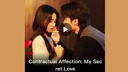Contractual Affection, My Secret Love S - Full Movie