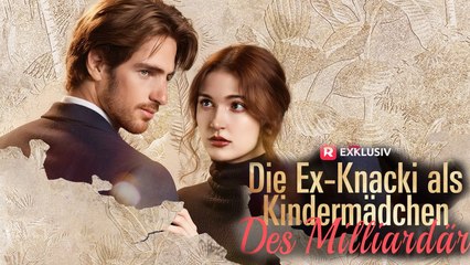 Synchronisierung」Die Ex-Knacki Als KindermäDchen Des MilliardäR - Full Movie