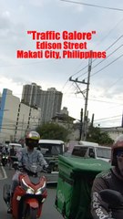 Traffic Galore - Edison Street in Makati City, Philippines