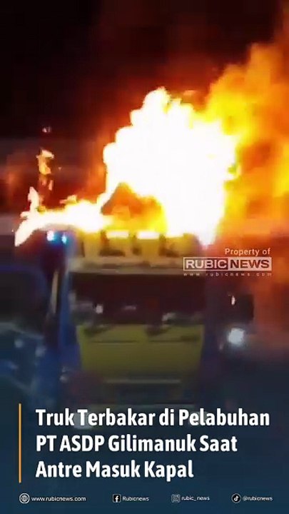 Truk Terbakar di Pelabuhan PT ASDP Gilimanuk Saat Antre Masuk Kapal, Penyebabnya Belum Diketahui