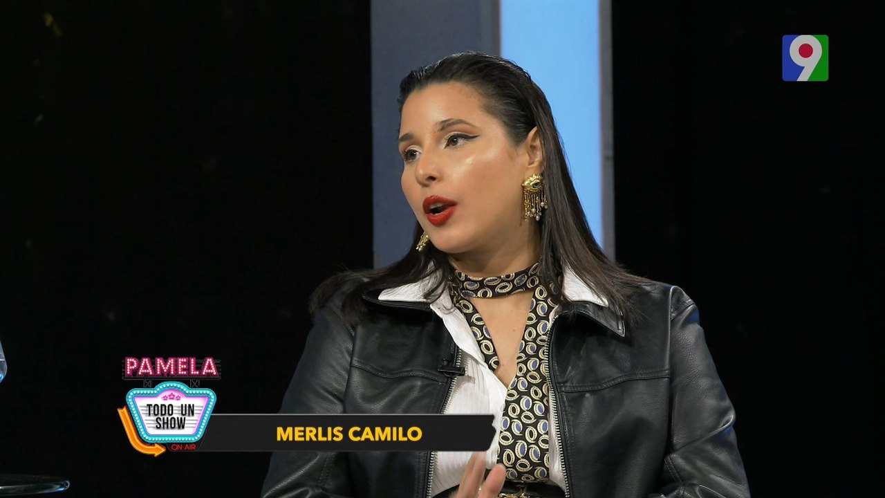Todo lo bueno y todo lo nuevo de Merlis Camilo en Pamela todo Show