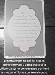 Tutto ti mostra dove devi lavorare sta a te voler Crescere o Ripetere