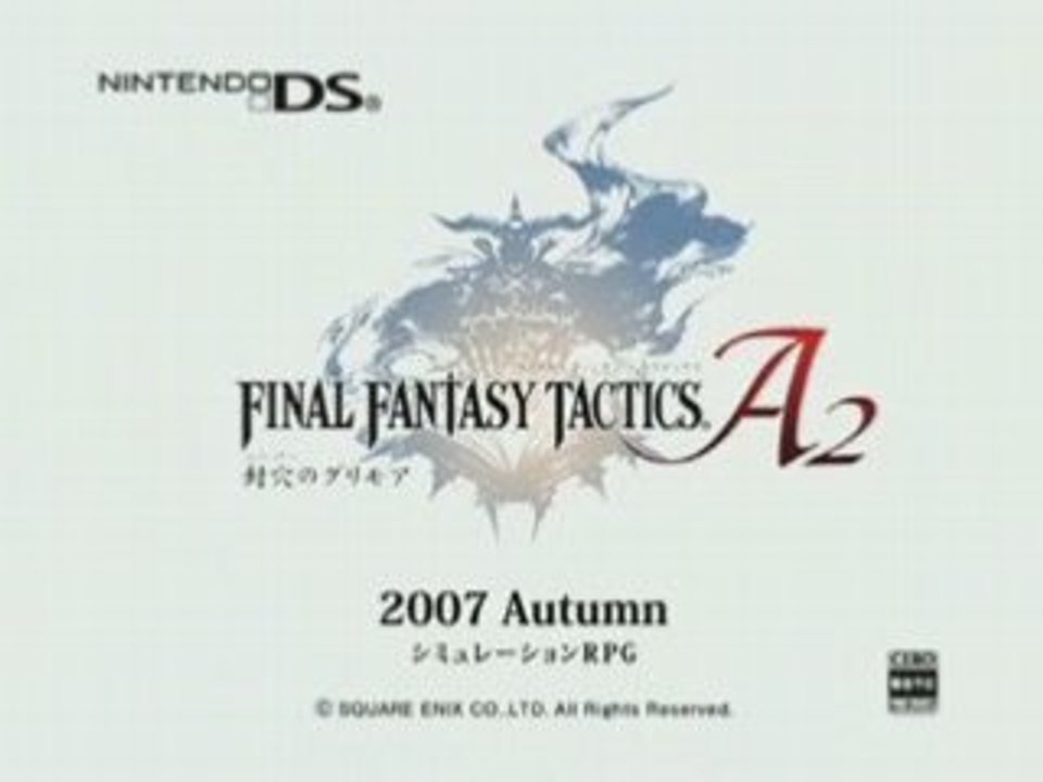 FINAL FANTASY TACTICS A2 封穴のグリモ Japanese Trailer