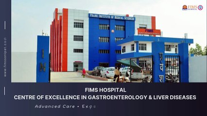 FIMS Hospital – Your Destination for Gastroenterology & Liver Care