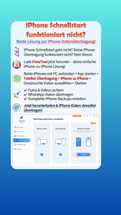❌ iPhone Schnellstart geht nicht? ✅ Die beste Alternative: FoneTool!