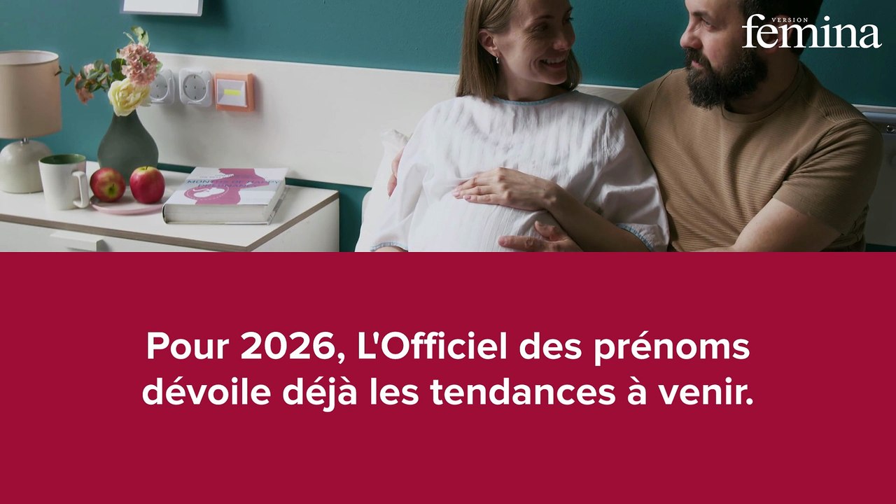 Voici les prénoms qui seront le plus souvent donnés aux bébés en 2026