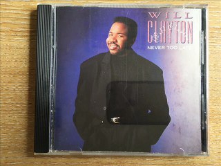 Willie Clayton - Say You Love Me Still