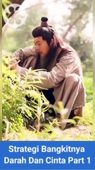 Strategi Bangkitnya Darah Dan Cinta Part 1