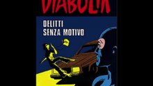 DIABOLIK---DELITTI SENZA MOTIVO