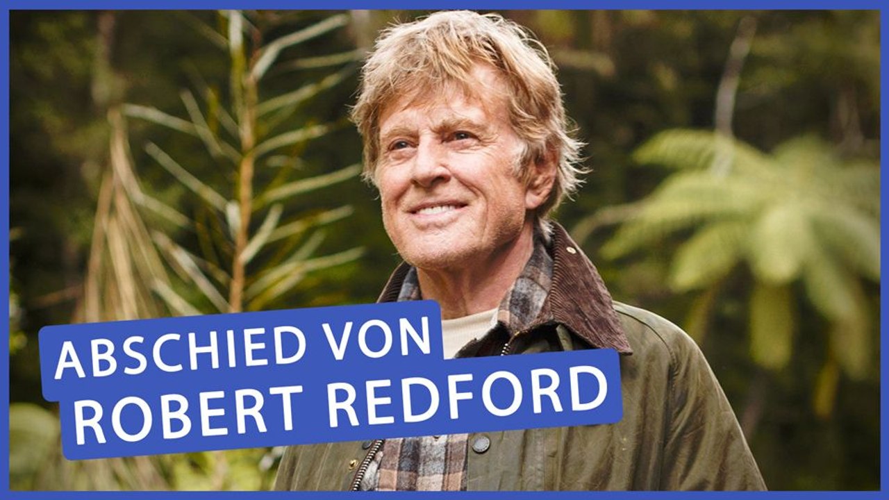 Hollywood-Legende Robert Redford ist tot – diese Filme machten ihn unsterblich
