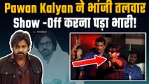 Deputy CM Pawan Kalyan ने मंच पर घुमाई तलवार, बाल-बाल बची Bodyguard की जान, जनता भड़की! | FilmiBeat