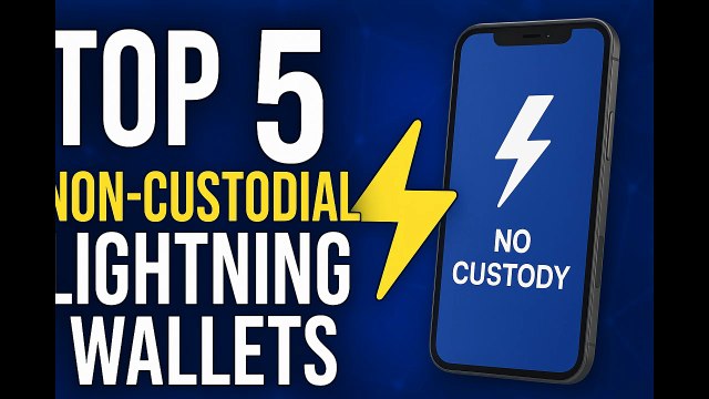 Top 5 Non-Custodial Bitcoin Lightning Wallets (2025 Guide)