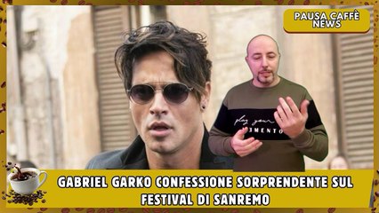 Gabriel Garko confessione sorprendente sul Festival di Sanremo