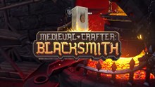 Medieval Crafter - Blacksmith - Release Date Trailer