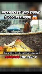 shorts movie explanation Pickpocket who earns $1,000 per hour