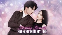 Sleeping Beauty, Sneaked Into My Life Full Episode