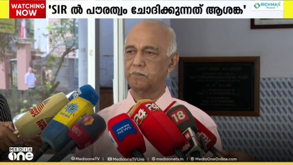 SIR ൽ പൗരത്വം ചോദിക്കുന്നത് ആശങ്ക ഉണ്ടാക്കുന്നു; CPM കേന്ദ്രകമ്മിറ്റി അംഗം എളമരം കരീം