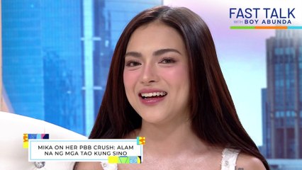 Fast Talk with Boy Abunda: Mika Salamanca, sino ba ang crush sa loob ng Bahay Ni Kuya? (Episode 687)