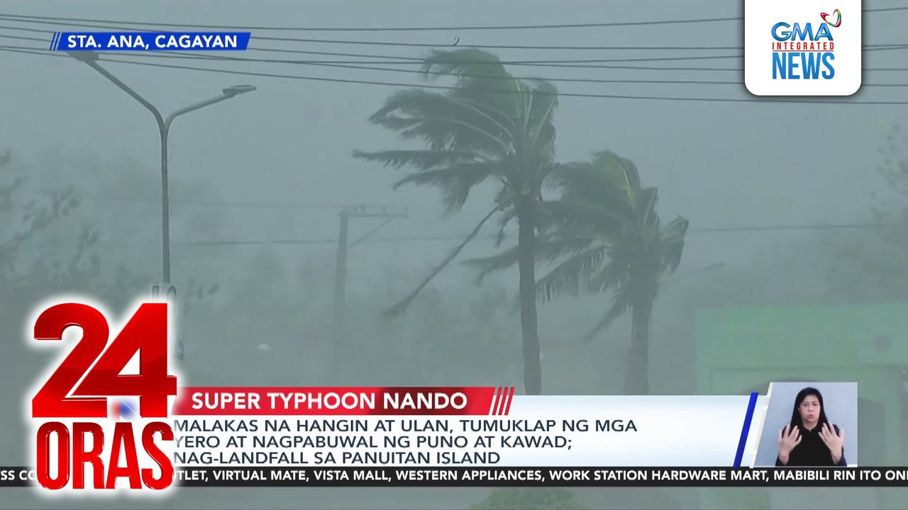 Malakas na hangin at ulan, tumuklap ng mga yero at nagpabuwal ng puno at kawad; Bagyong Nando, nag-landfall sa Panuitan Island | 24 Oras