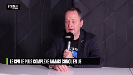 SMART TECH - Le CPU le plus complexe jamais conçu en UE
