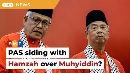 PAS seen as siding with Hamzah over Muhyiddin in Bersatu tussle