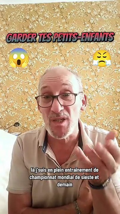 Garder tes petits-enfants 😱😤