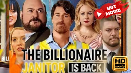 The Billionaire Janitor Is Back | Full Movie HD - Drama ShortFilms Hot