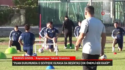 Kayserispor Teknik Direktörü Markus Gisdol'dan Beşiktaş sözleri: Çok önemli...