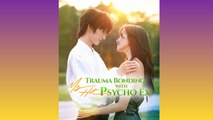 Trauma Bonding With My Hot Psycho Ex - FULL MOVIES ENGLISH SUB
