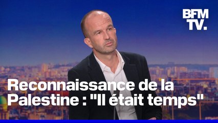 Reconnaissance de l'État de Palestine: l'interview en intégralité de Manuel Bompard (LFI)