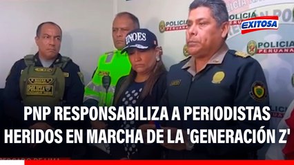 Marcha de la 'Generación Z': PNP responsabiliza a periodistas de sus lesiones por no ubicarse en los "espacios propicios"