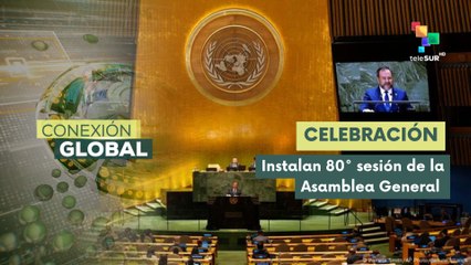 Conexión Global 22-09 ONU celebra 80 años con reunión de alto nivel
