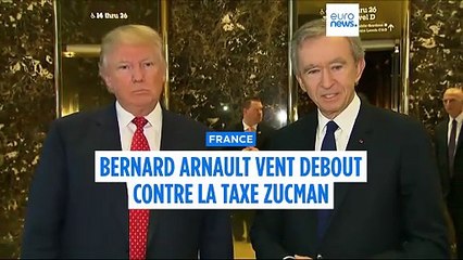 Bernard Arnault ne veut pas de la taxe Zucman, "une offensive mortelle pour l'économie"