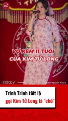 Trinh Trinh tiết lộ gọi Kim Tử Long là chú