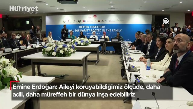 Emine Erdoğan: Aileyi koruyabildiğimiz ölçüde, daha adil, daha müreffeh bir dünya inşa edebiliriz