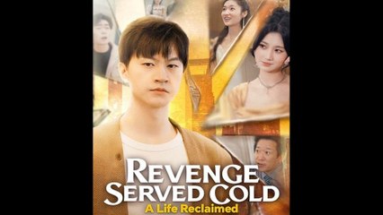 Revenge Served Cold A Life Reclaimed (DUBBED) Full