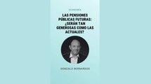 3. Las pensiones publicas futuras ¿seran tan generosas como las actuales (version corta)