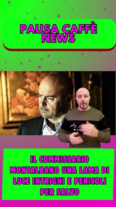 Il commissario Montalbano Una lama di luce intrighi e pericoli per Salvo