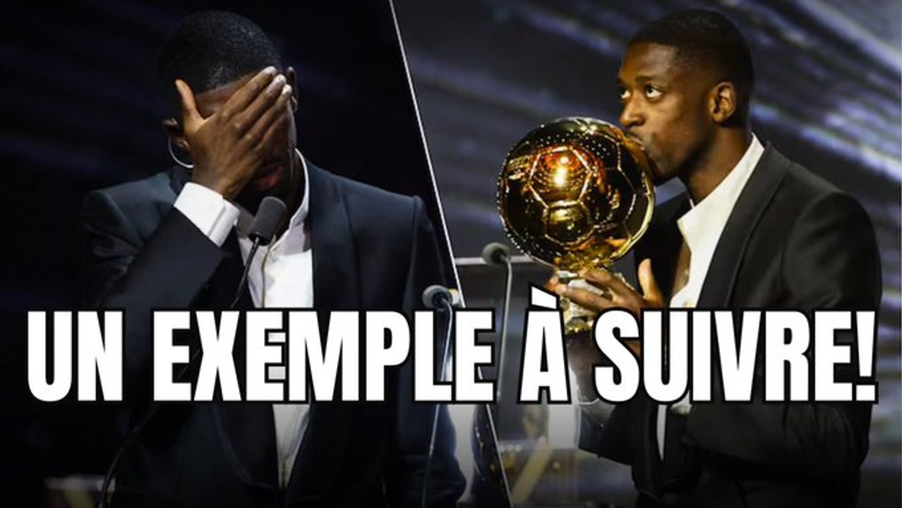 Dembélé Ballon d'Or : un bel exemple à suivre !