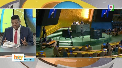 Lo que ha dicho Luis Abinader en la ONU | Hoy Mismo