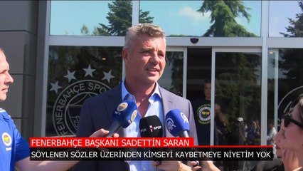 Sadettin Saran: Söylenen sözler üzerinden kimseyi kaybetmeye niyetim yok