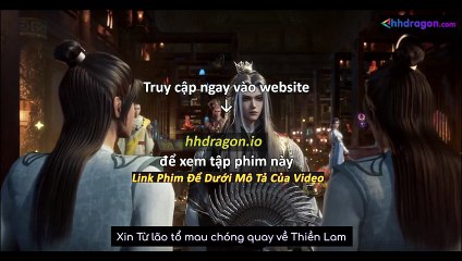 Luyện Khí 10 Vạn Năm Tập 281 Vietsub Thuyết Minh Tiếng Việt