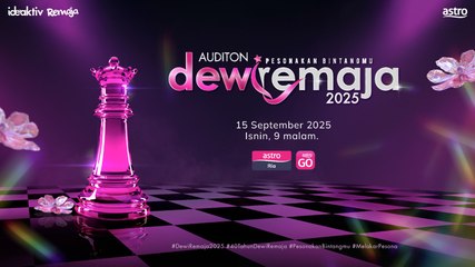 DIARI AUDITION DEWI REMAJA 2025
