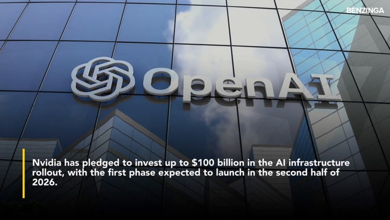 Nvidia Pledges $100 Billion To Supercharge OpenAI- 'This Is A Giant Project,' Huang Says