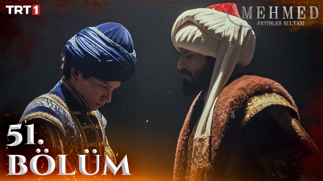Mehmed: Fetihler Sultanı 51. Bölüm
