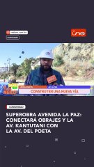 SUPEROBRA AVENIDA LA PAZ: CONECTARÁ LA 0 DE OBRAJES Y AV. KANTUTANI CON LA AV. DEL POETA